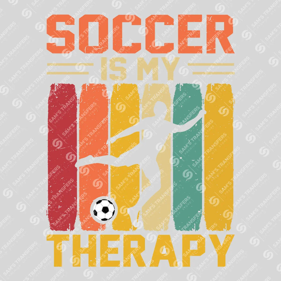 Soccer Is My Therapy Ready-to-Press DTF Transfer | SAT06247