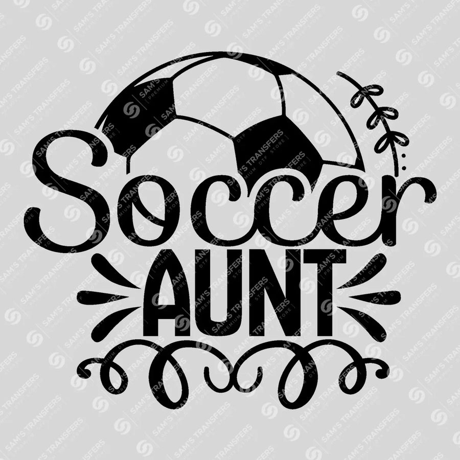 Soccer Aunt Ready-to-Press DTF Transfer | SAT06289