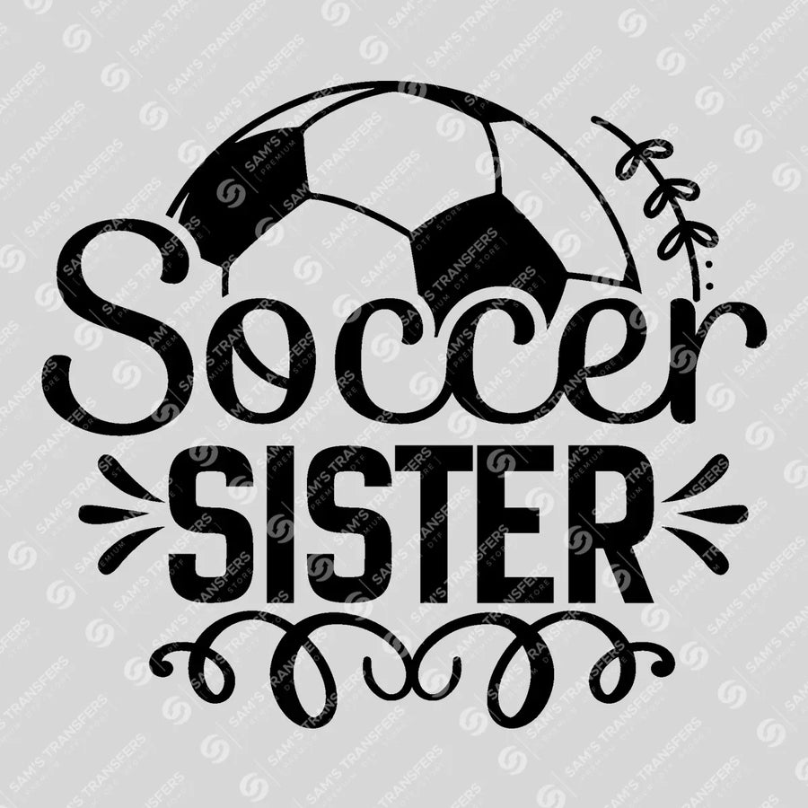 Soccer Sister Ready-to-Press DTF Transfer | SAT06318