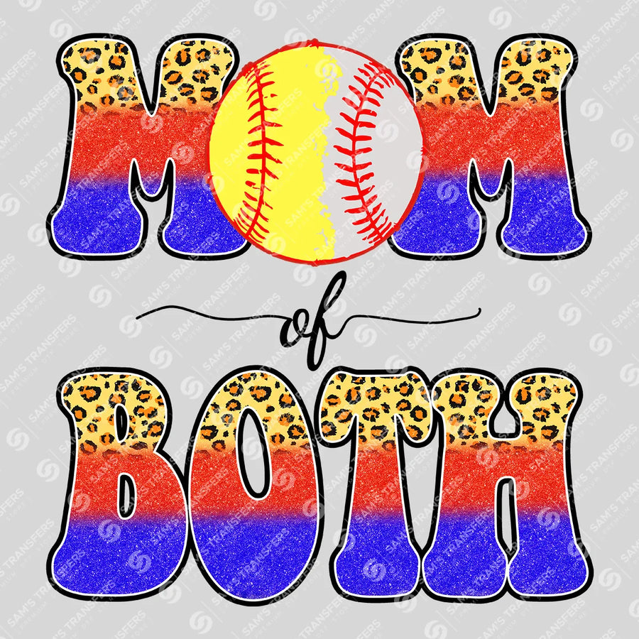 Mom Of Both Softball Baseball Stacked Ready-to-Press DTF Transfer | SAT06352