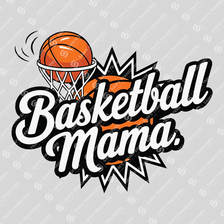 Basketball Mama Ready-to-Press DTF Transfer | SAT06404
