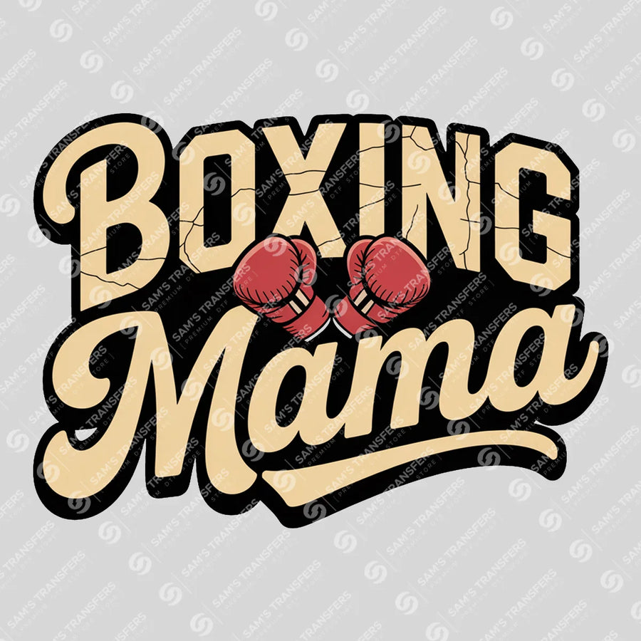 Boxing Mama Ready-to-Press DTF Transfer | SAT06484