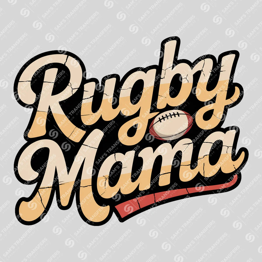 Rugby Mama Ready-to-Press DTF Transfer | SAT06492