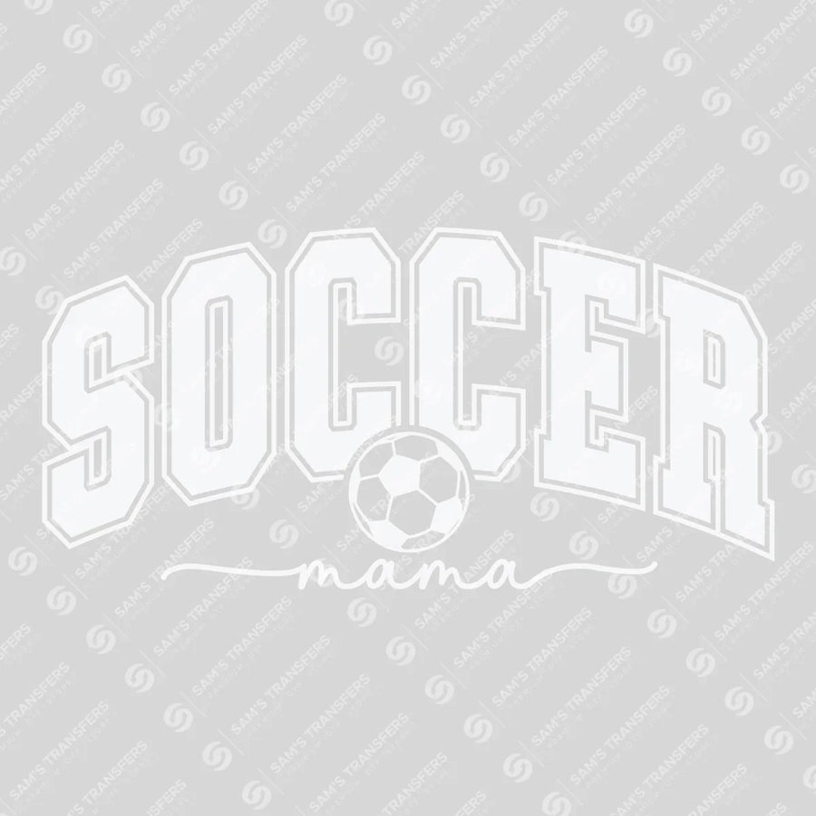Soccer Mama Varsity White Ready-to-Press DTF Transfer | SAT06515