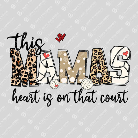 Apparel featuring a Mama's Heart Is On That Court-themed DTF transfer.