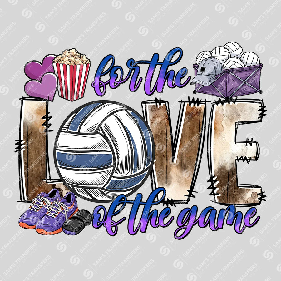 For The Love Of The Game Ready-to-Press DTF Transfer | SAT06544