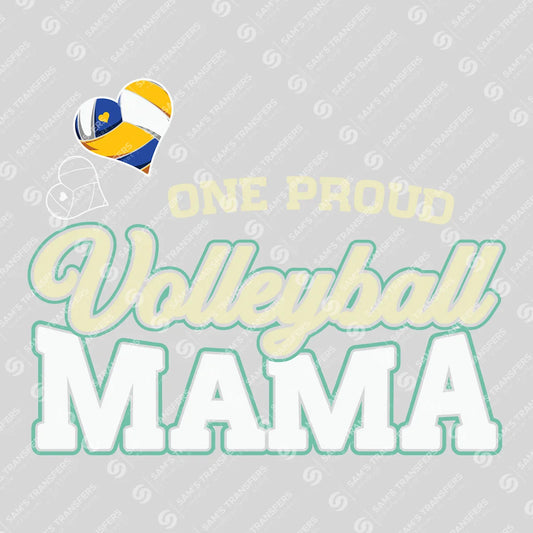 Apparel featuring a One Proud Volleyball Mama-themed DTF transfer.