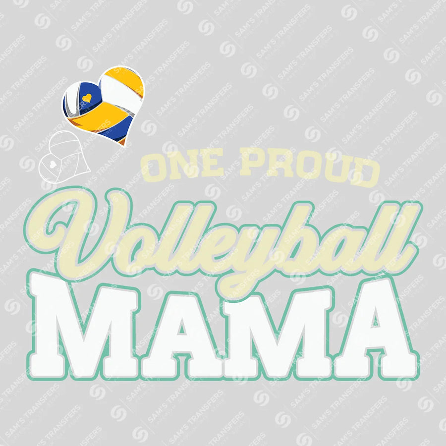 One Proud Volleyball Mama Ready-to-Press DTF Transfer | SAT06572