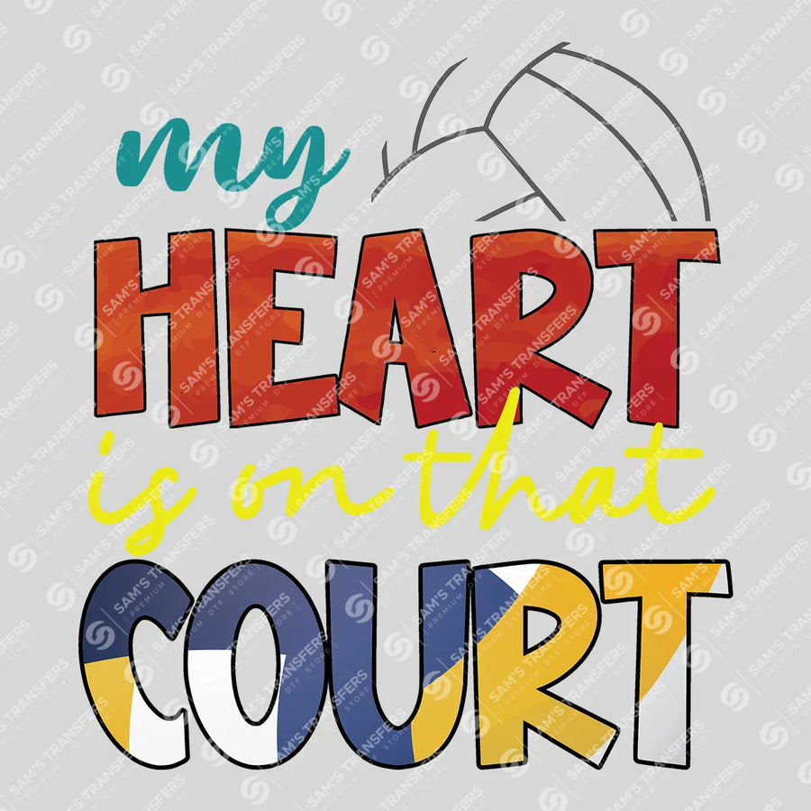 My Heart Is On That Court Ready-to-Press DTF Transfer | SAT06581