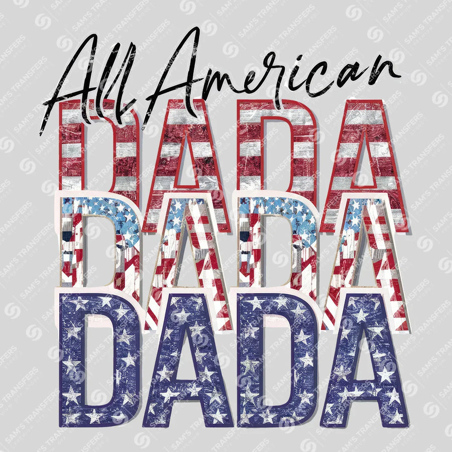 All American Dada Ready-to-Press DTF Transfer | SAT06624