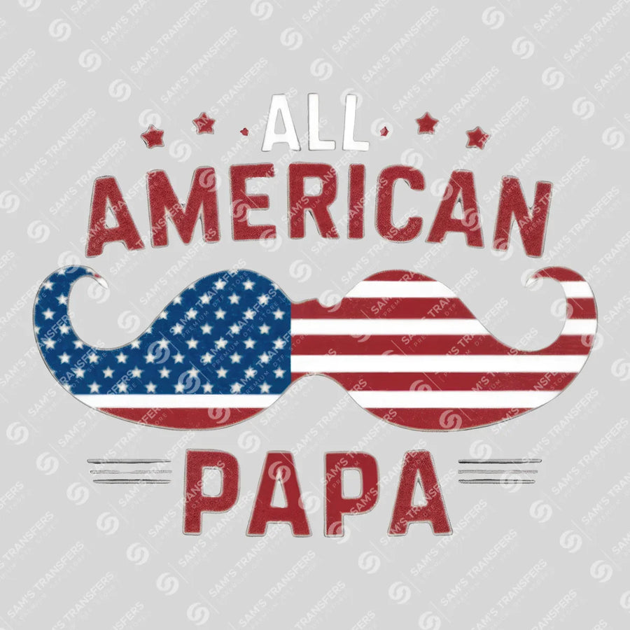 All American Papa Ready-to-Press DTF Transfer | SAT06625