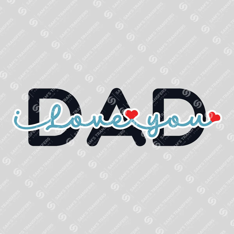 The Best Dad For Ever Ready-to-Press DTF Transfer | SAT06649
