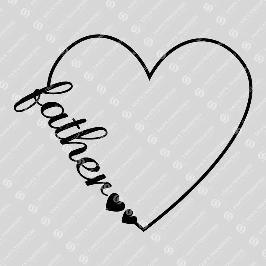 Father Heart Ready-to-Press DTF Transfer | SAT06660