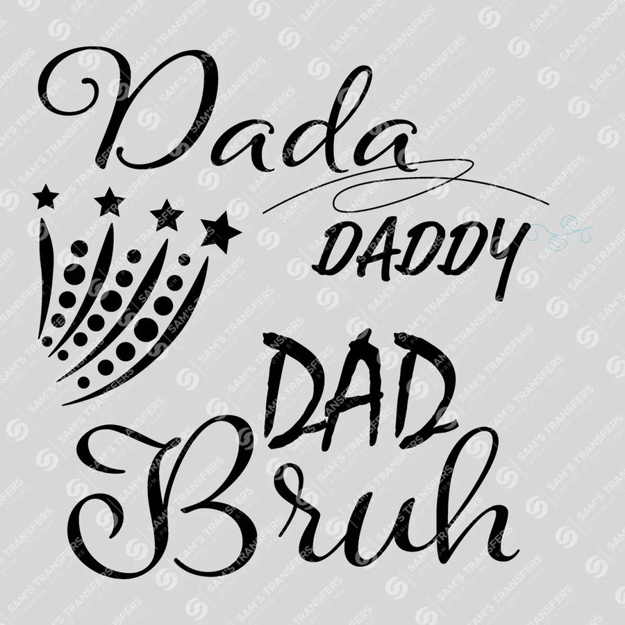 Dada Daddy Dad Bruh Black Stars Ready-to-Press DTF Transfer | SAT06662