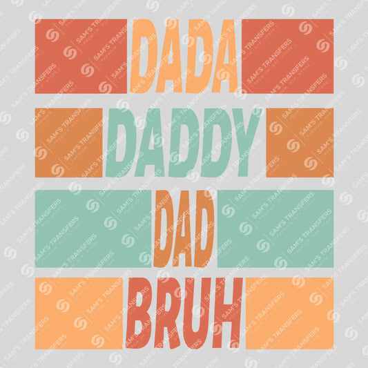 Apparel featuring a Dada Daddy Dad Bruh Retro Blocks-themed DTF transfer.