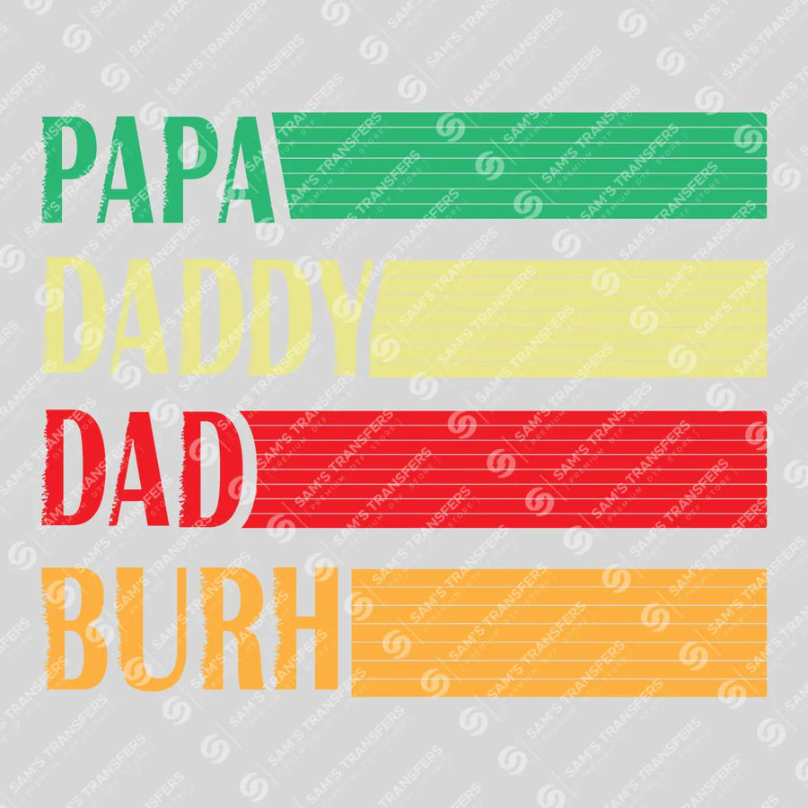 Papa Daddy Dad Bruh Striped Ready-to-Press DTF Transfer | SAT06667