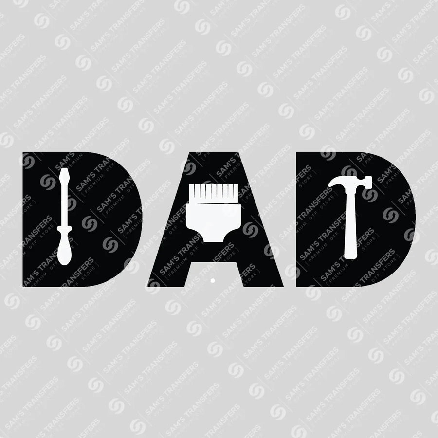 Dad Tools White Ready-to-Press DTF Transfer | SAT06678