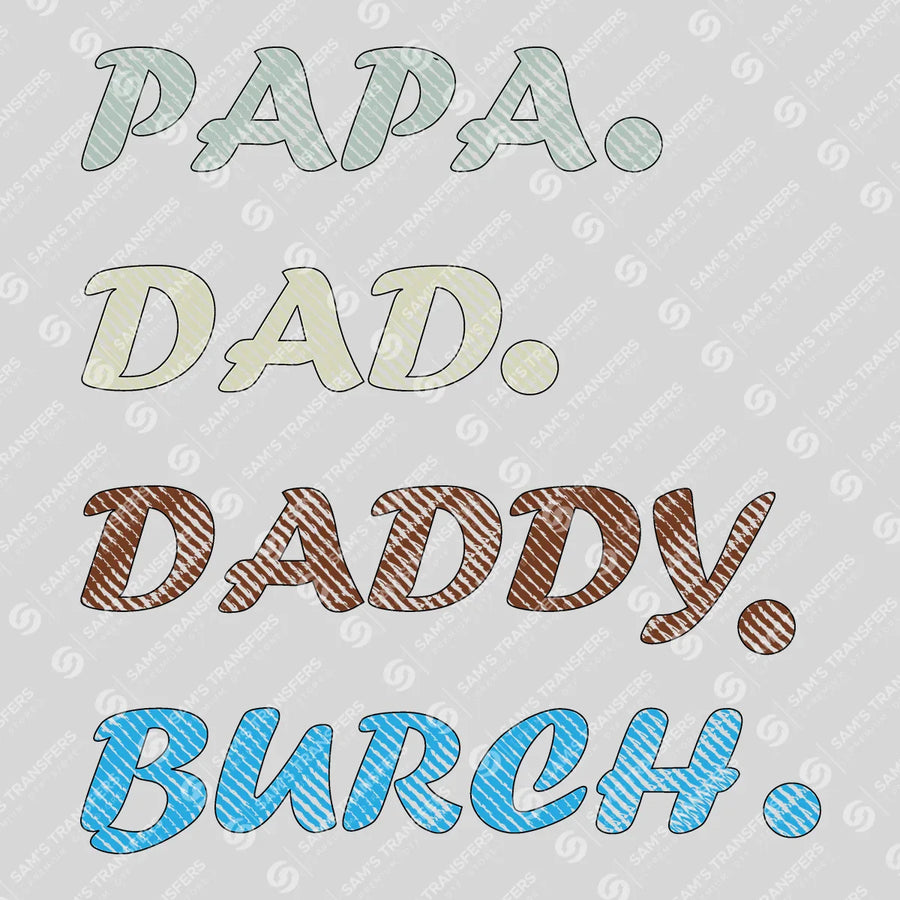 Papa Dad Daddy Bruh Sketch Ready-to-Press DTF Transfer | SAT06706