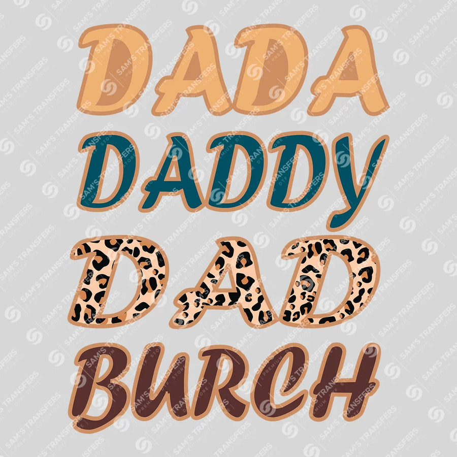 Dada Daddy Dad Bruh Leopard Script Ready-to-Press DTF Transfer | SAT06710