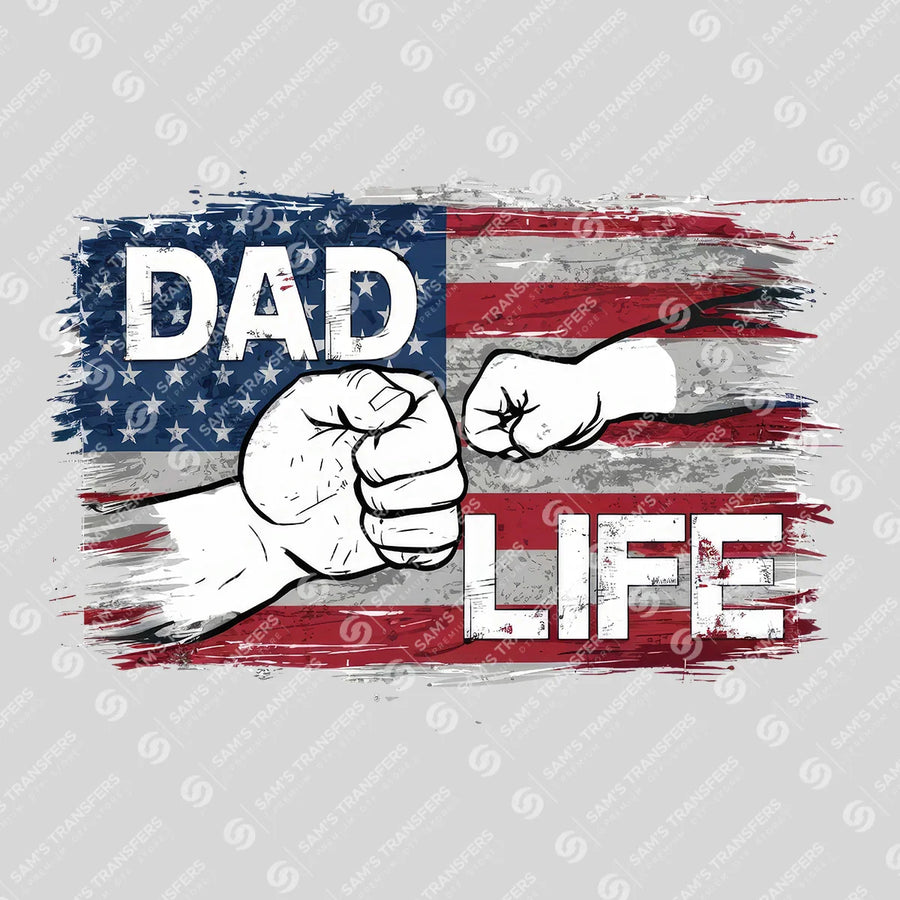 Dad Life Fist Bump Flag Ready-to-Press DTF Transfer | SAT06721