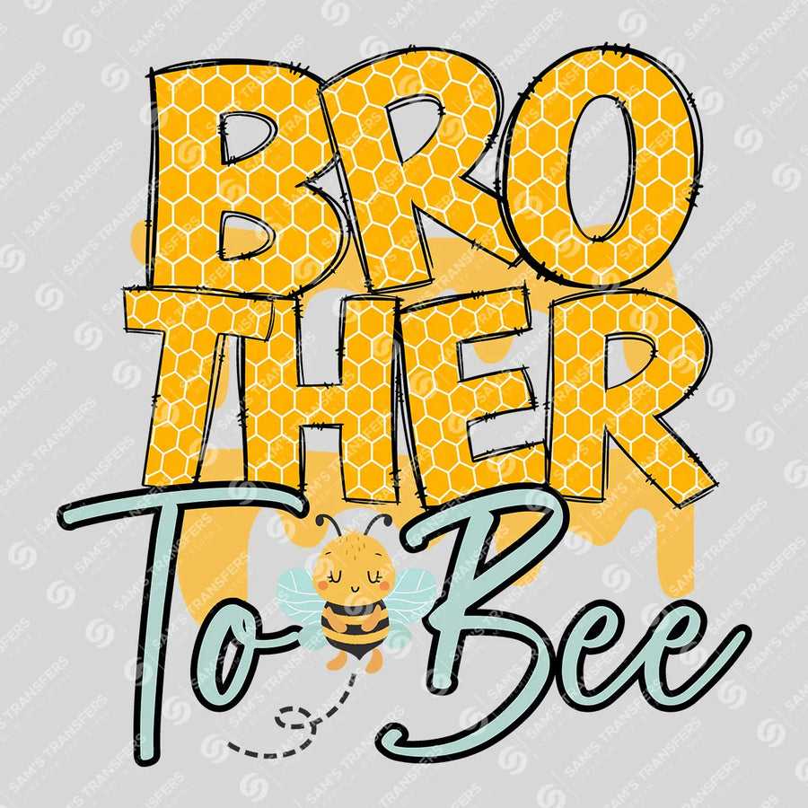 Brother To Bee Honeycomb Ready-to-Press DTF Transfer | SAT06808