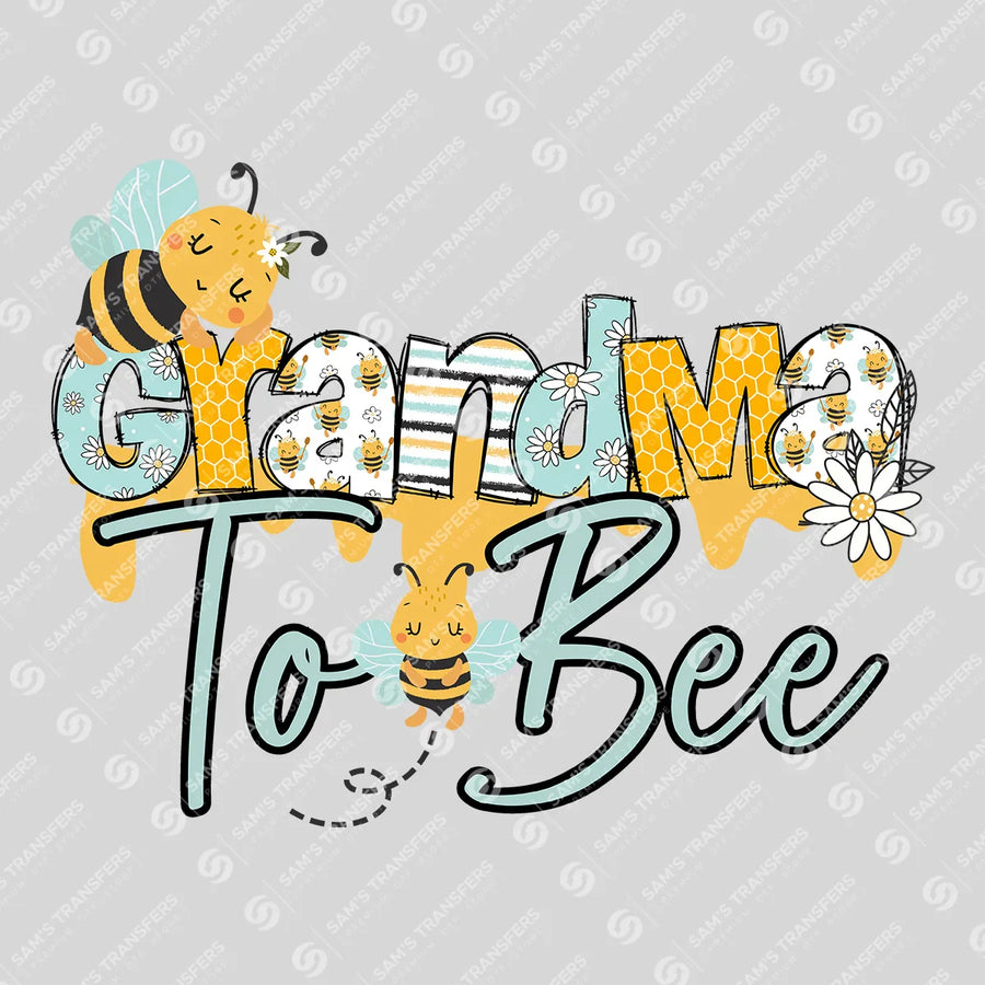 Grandma To Bee Daisy Ready-to-Press DTF Transfer | SAT06828