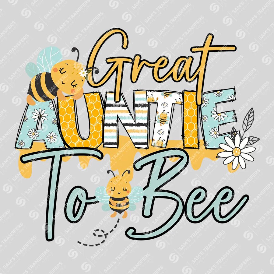 Great Auntie To Bee Ready-to-Press DTF Transfer | SAT06836
