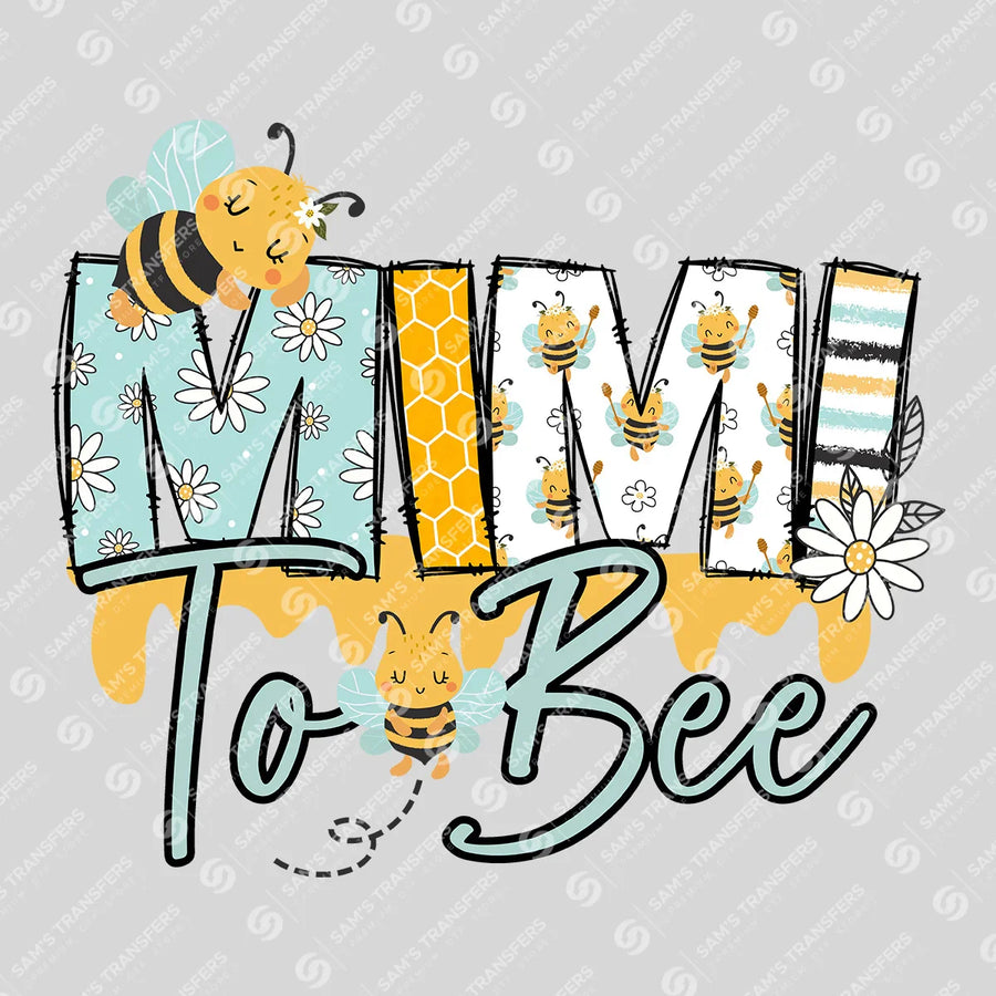 Mimi To Bee Ready-to-Press DTF Transfer | SAT06857