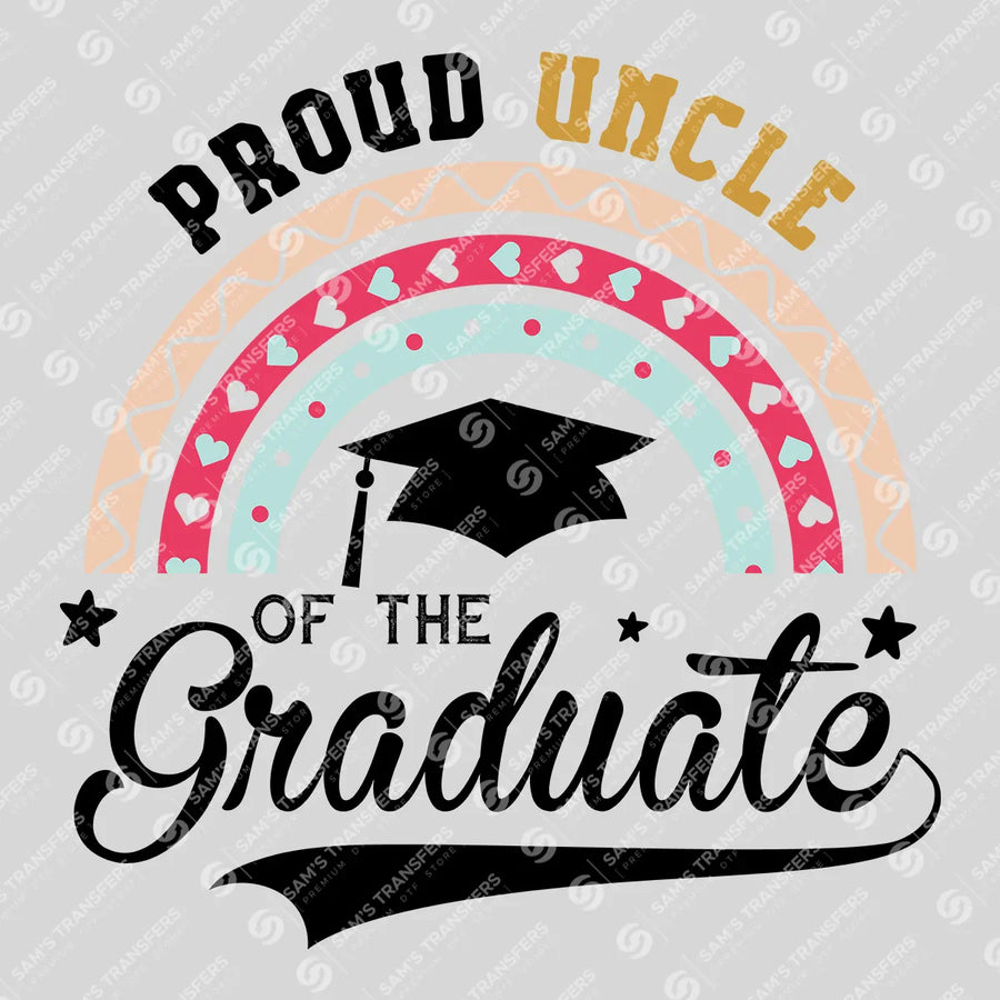 Proud Uncle Of The Graduate Ready-to-Press DTF Transfer | SAT06892