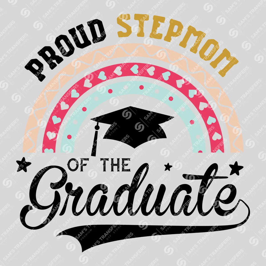 Proud Stepmom Of The Graduate Ready-to-Press DTF Transfer | SAT06898