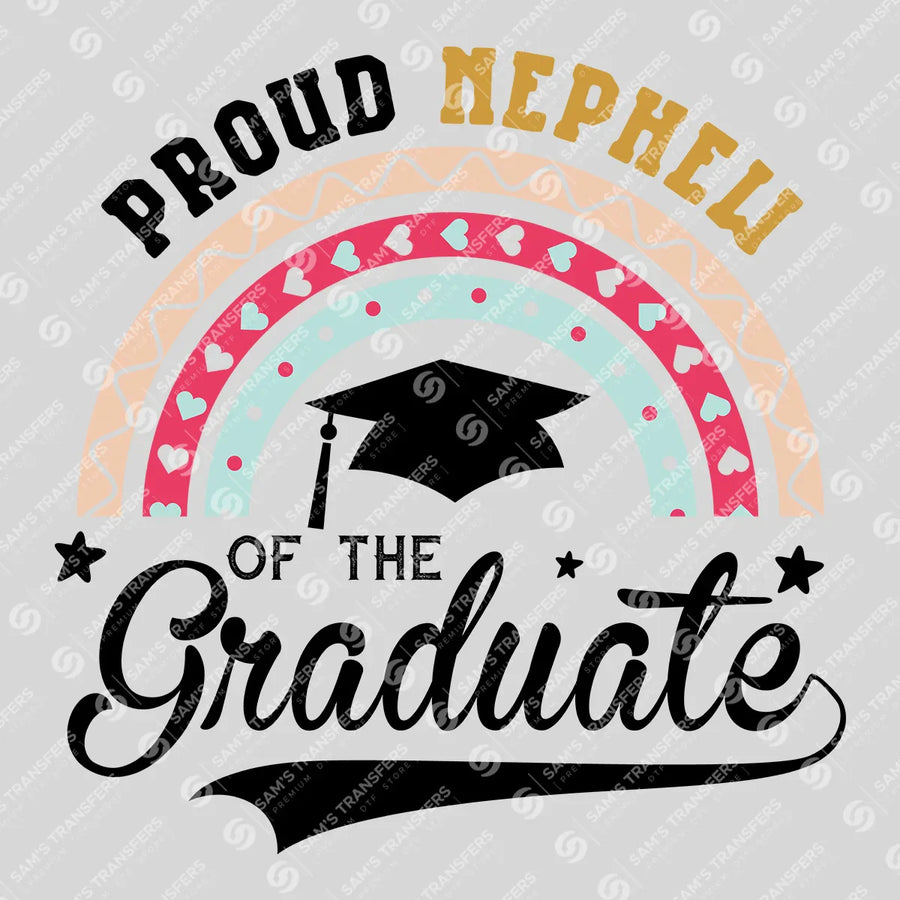 Proud Nephew Of The Graduate Ready-to-Press DTF Transfer | SAT06916