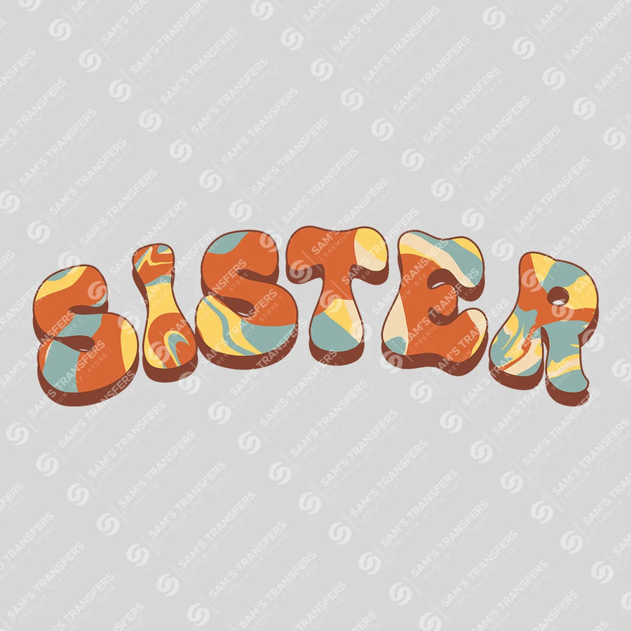 Sister Retro Groovy Ready-to-Press DTF Transfer | SAT06929