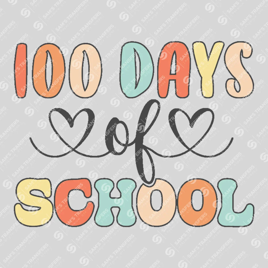 100 Days Of School Hearts Ready-to-Press DTF Transfer | SAT06951