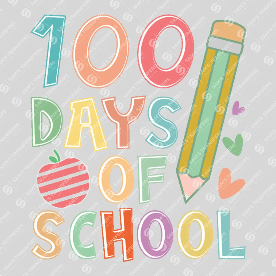 100 Days Of School Pencil Ready-to-Press DTF Transfer | SAT06955