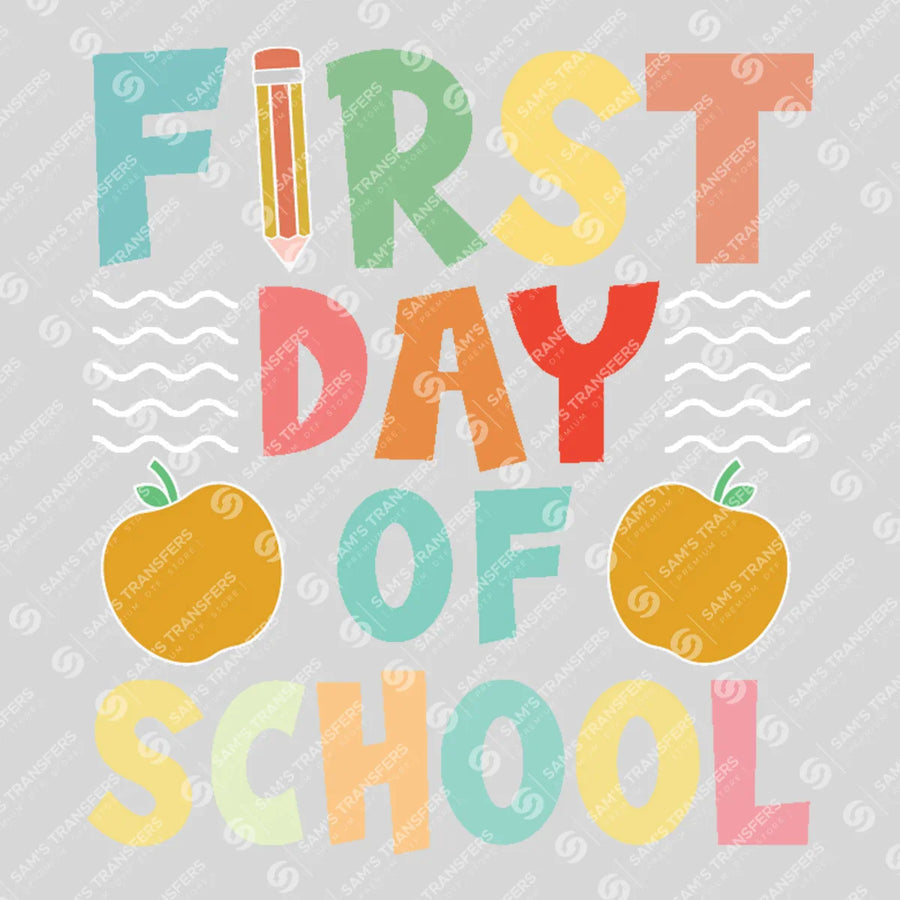 First Day Of School Apples Ready-to-Press DTF Transfer | SAT06976