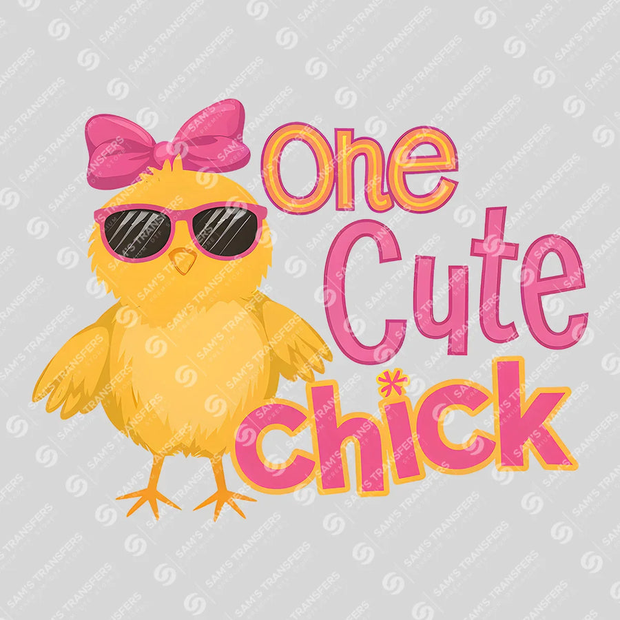 One Cute Chick Ready-to-Press DTF Transfer | SAT06993