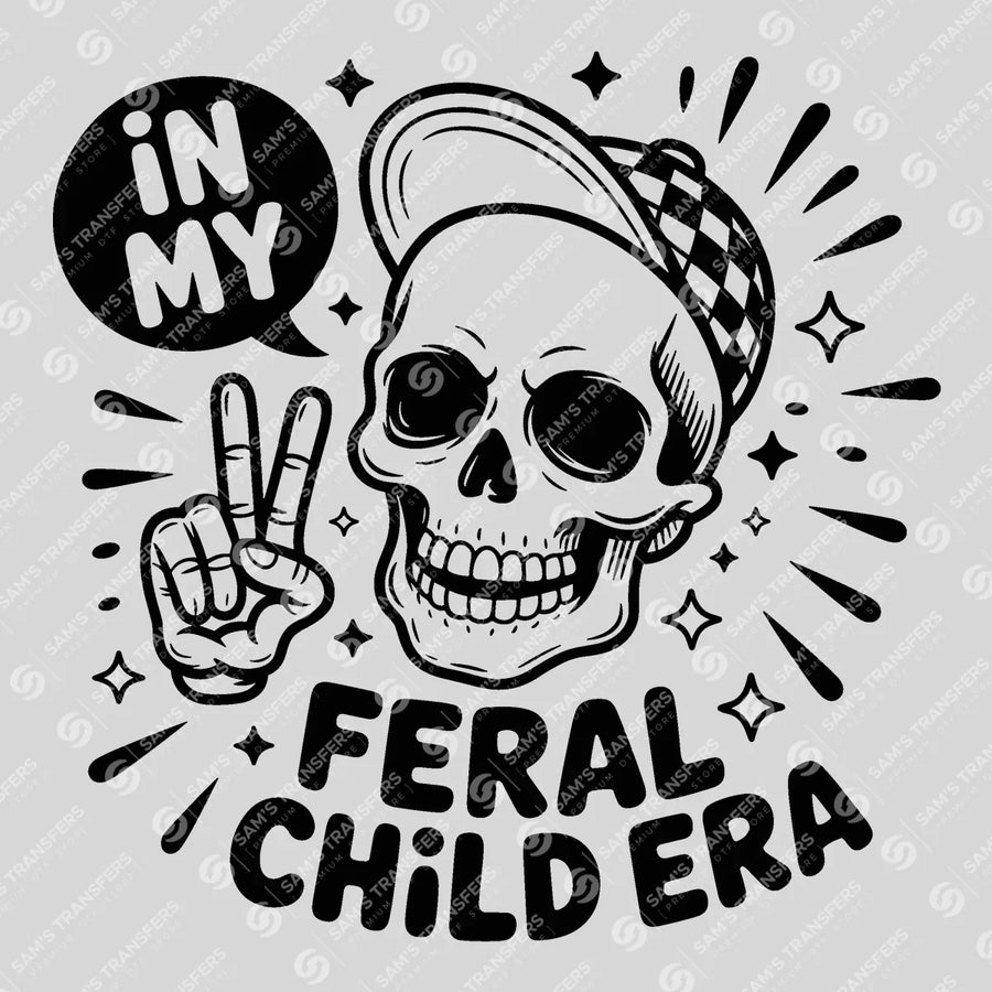 In My Feral Child Era Ready-to-Press DTF Transfer | SAT07013
