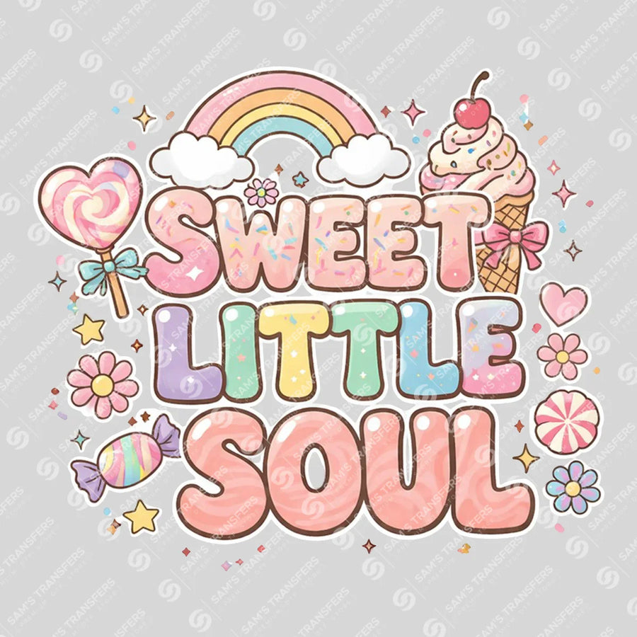 Sweet Little Soul Ready-to-Press DTF Transfer | SAT07043