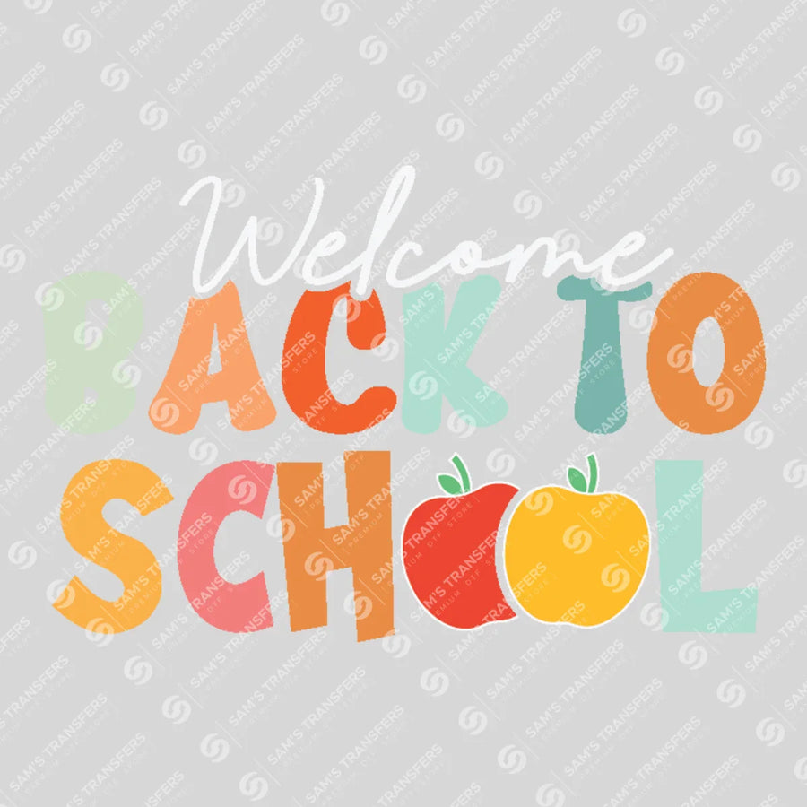 Welcome Back To School Apples Ready-to-Press DTF Transfer | SAT07053