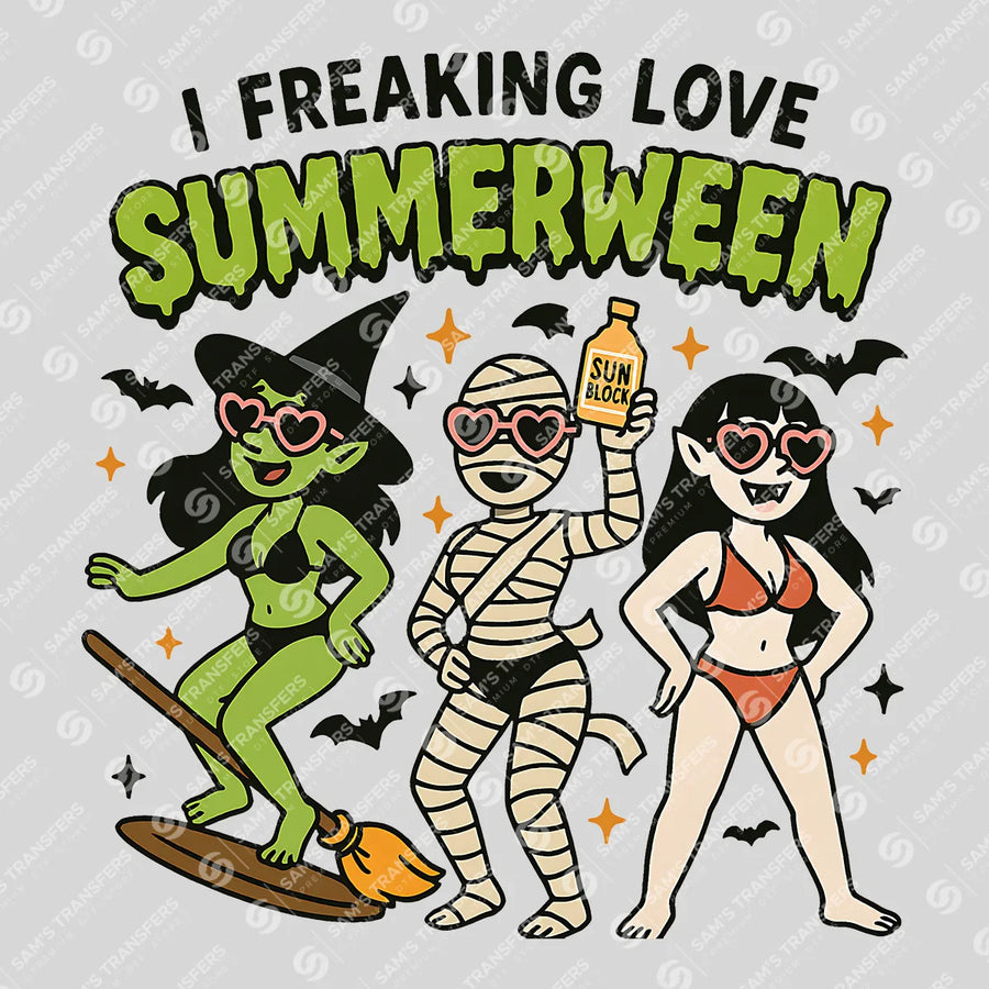 I Freaking Love Summerween Girls Ready-to-Press DTF Transfer | SAT07112