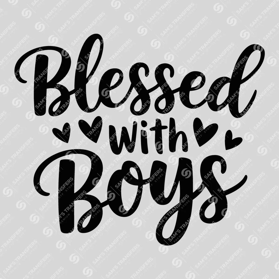 Blessed With Boys Ready-to-Press DTF Transfer | SAT07146
