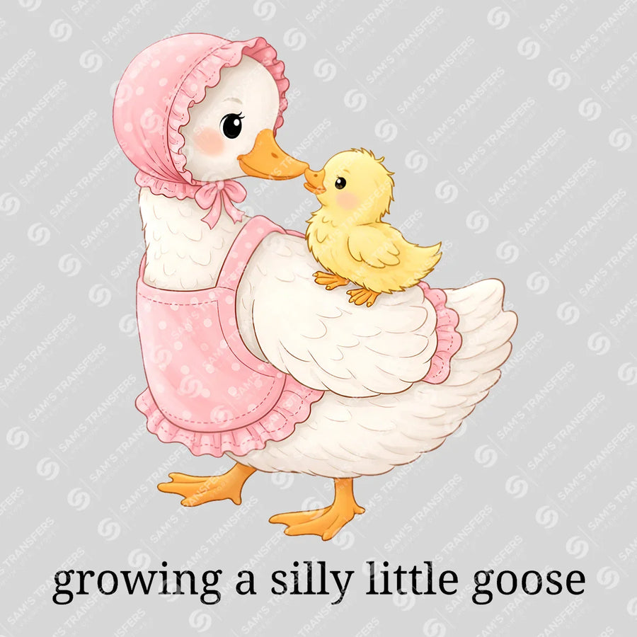 Growing a Silly Little Goose Ready-to-Press DTF Transfer | SAT07158