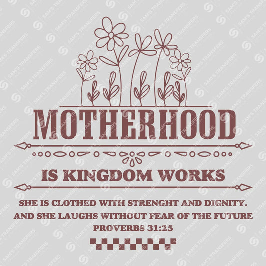 Apparel featuring a Motherhood Is Kingdom Works-themed DTF transfer.
