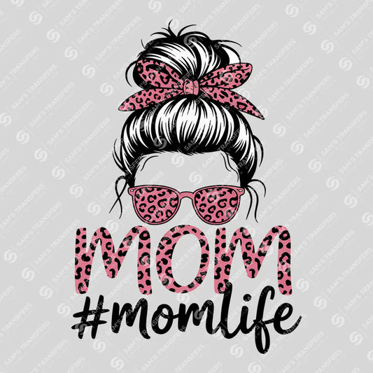Apparel featuring a Mom Life Messy Bun-themed DTF transfer.