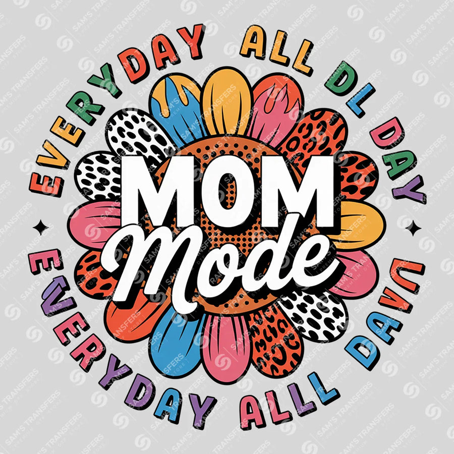 Mom Mode Ready-to-Press DTF Transfer | SAT07263