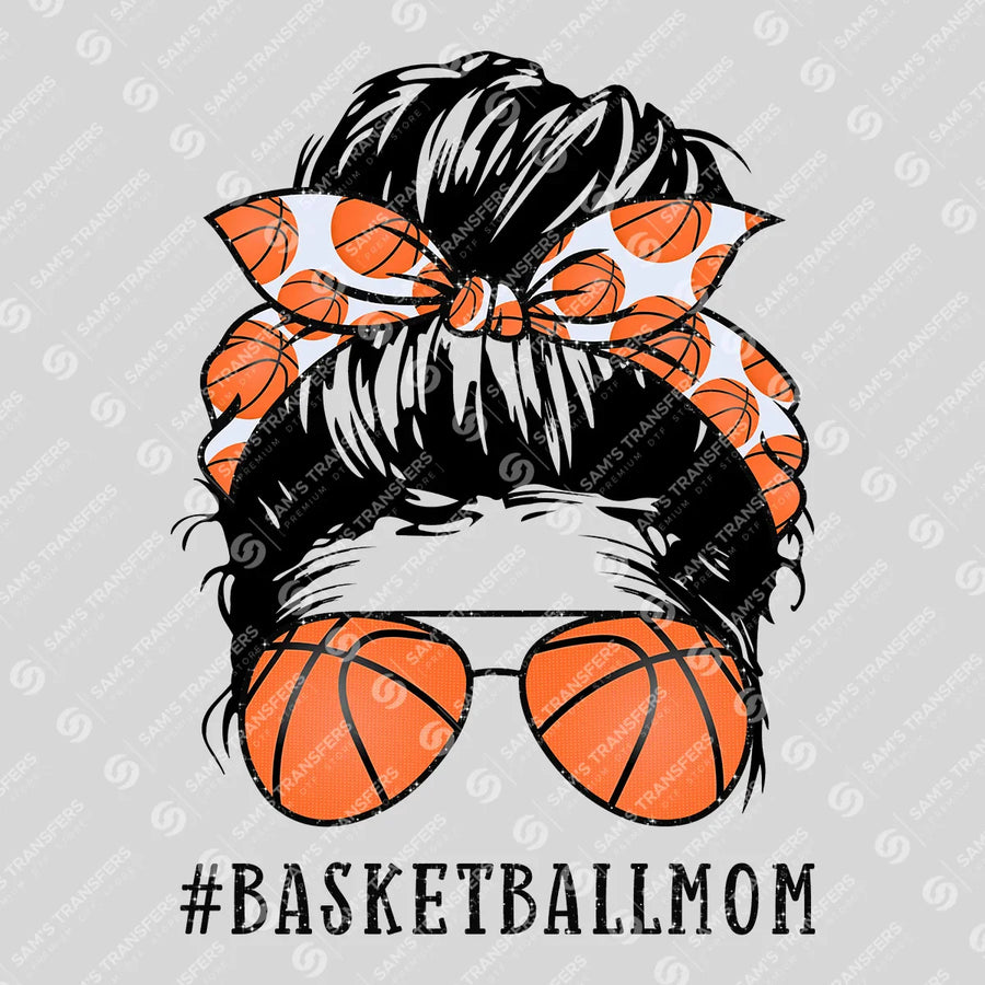 Basketball Mom Ready-to-Press DTF Transfer | SAT07287