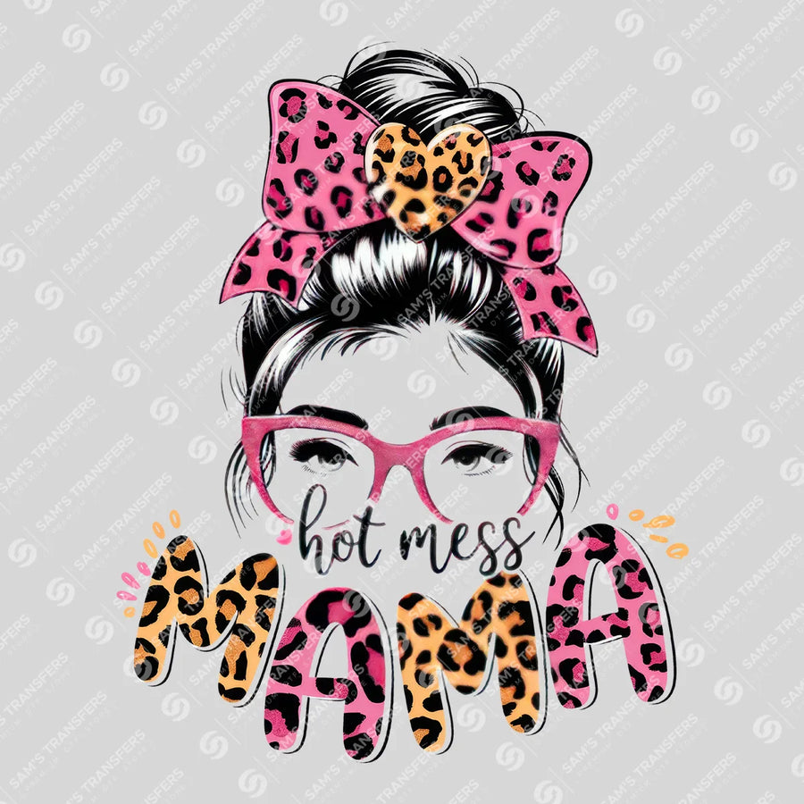 Hot Mess Mama Ready-to-Press DTF Transfer | SAT07294