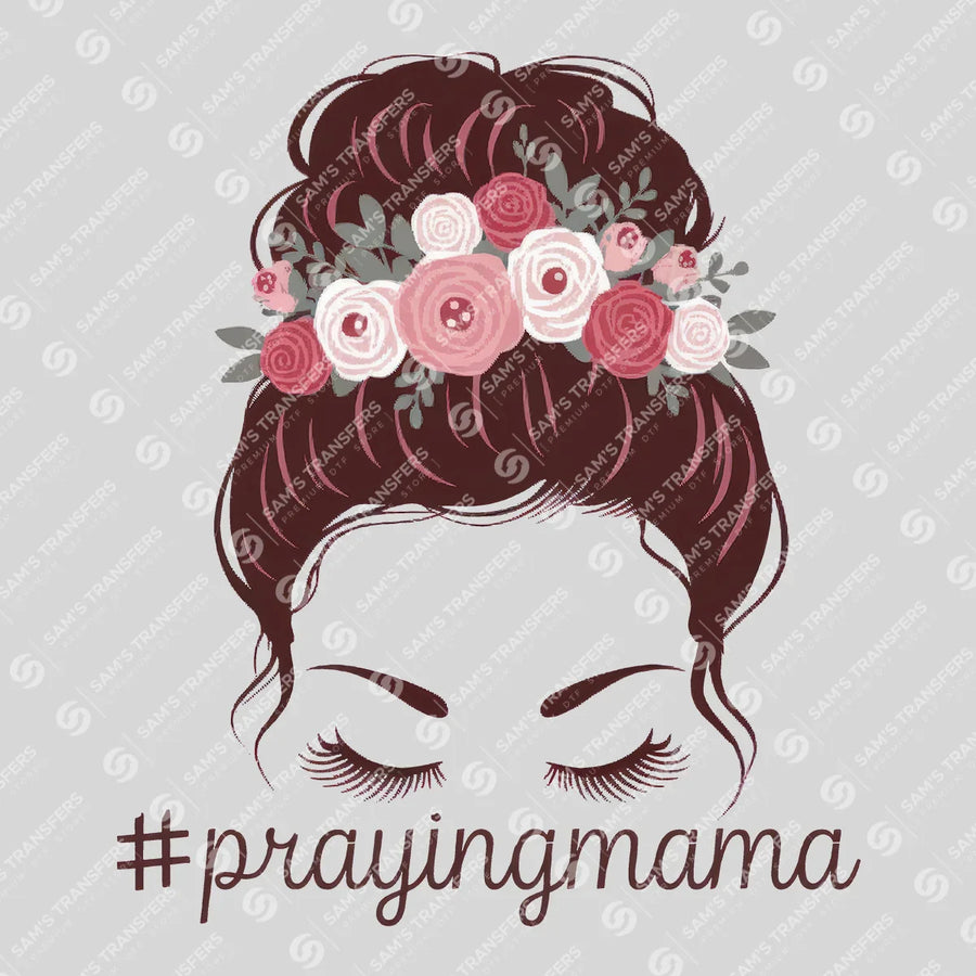Praying Mama Ready-to-Press DTF Transfer | SAT07317