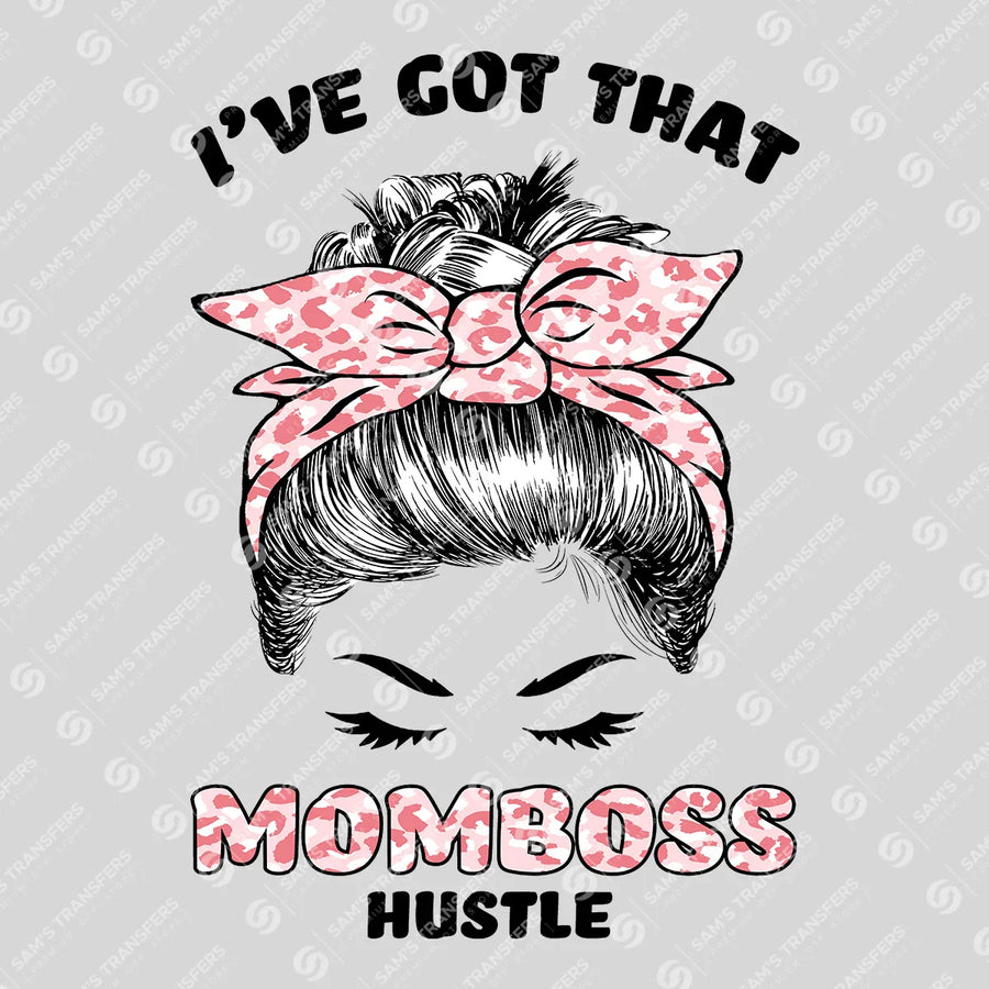 Momboss Hustle Pink Ready-to-Press DTF Transfer | SAT07343