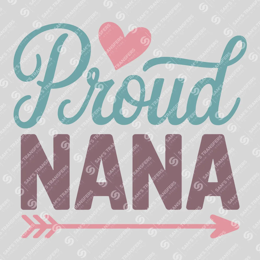 Proud Nana Ready-to-Press DTF Transfer | SAT07359